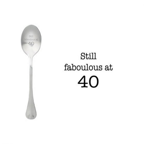 One message spoon Still faboulous at 40